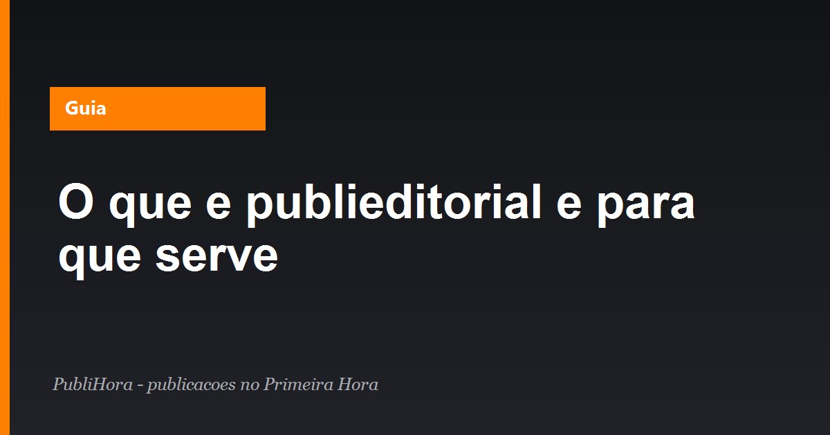 Capa: o que é publieditorial