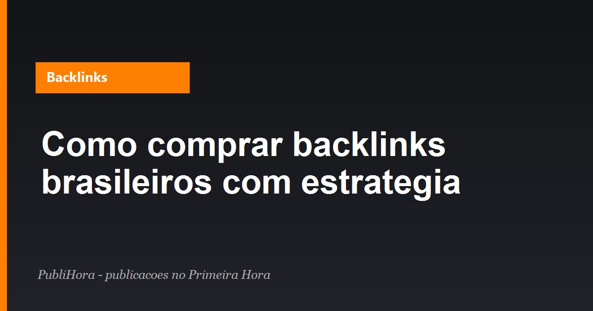 Capa: como comprar backlinks brasileiros